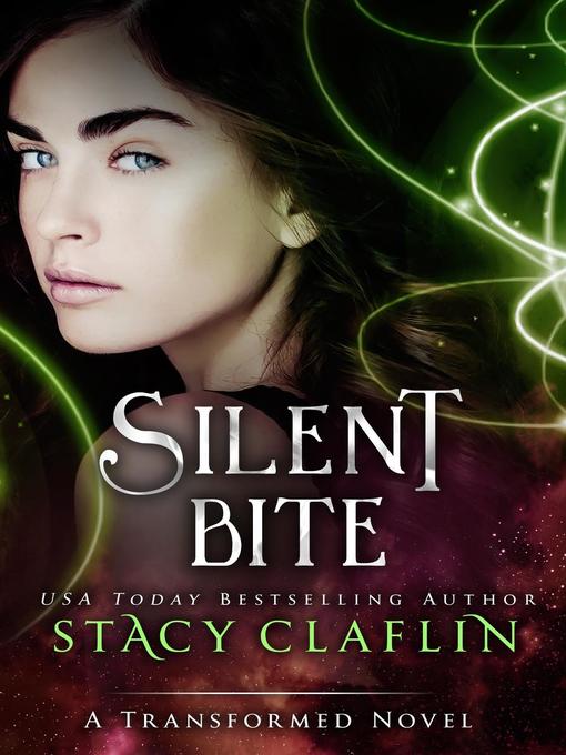 Title details for Silent Bite by Stacy Claflin - Available